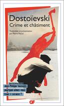Couverture du livre « Crime et châtiment » de Fedor Dostoievski aux éditions Flammarion