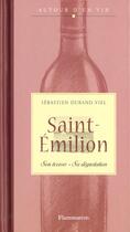 Couverture du livre « Saint-Emilion » de Sebastien Durand-Viel aux éditions Flammarion