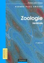 Couverture du livre « Zoologie ; Vertebres » de Pierre-Paul Grasse aux éditions Dunod