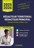 Couverture du livre « Concours Rédacteur territorial, Rédacteur principal - 2025 : Externe, interne et 3e voie - Tout en un » de Céline Hodara aux éditions Dunod