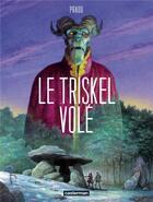 Couverture du livre « Le triskel volé » de Miguelanxo Prado aux éditions Casterman