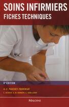 Couverture du livre « Soins infirmiers ; fiches techniques (6e édition) » de Pauchet-Traversat aux éditions Maloine