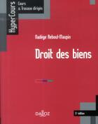 Couverture du livre « Droit des biens ; 5e édition » de Nadege Reboul-Maupin aux éditions Dalloz