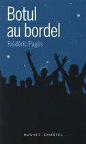 Couverture du livre « Botul au bordel » de Frederic Pages aux éditions Buchet Chastel