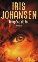 Couverture du livre « Tempête de feu » de Iris Johansen aux éditions J'ai Lu