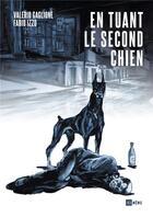 Couverture du livre « En tuant le second chien » de  aux éditions Ici Meme