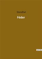 Couverture du livre « Feder » de Stendhal aux éditions Culturea