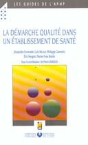 Couverture du livre « La demarche de qualite dans un etablissement de sante » de Aphp aux éditions Doin