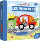 Couverture du livre « Mon anim'agier ; les véhicules » de Melanie Combes aux éditions Philippe Auzou