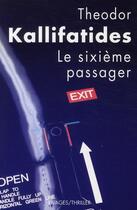 Couverture du livre « Le sixième passager » de Theodor Kallifatides aux éditions Rivages