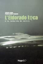 Couverture du livre « L'eldorado inca ; à la recherche de païtiti » de Jamin/Ruquier aux éditions Hugo Image