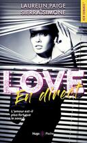 Couverture du livre « Love en direct » de Laurelin Paige et Simone Sierra aux éditions Hugo Poche