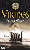 Couverture du livre « Les racines de l'Ordre Noir t.1 ; Vikings » de Patrick Weber aux éditions 12-21