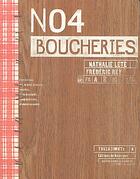 Couverture du livre « Boucheries » de Nathalie Lete et Rey Frédéric aux éditions Rouergue