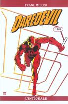 Couverture du livre « Daredevil : Intégrale vol.1 : 1981 » de Frank Miller aux éditions Panini