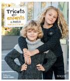 Couverture du livre « Tricots pour enfants ; 25 modèles pour les 2 à 16 ans » de  aux éditions Marie-claire