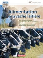 Couverture du livre « Alimentation de la vache laitière » de Roger Wolter aux éditions France Agricole