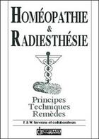 Couverture du livre « Homeopathie et radiesthesie » de Servranx aux éditions Servranx
