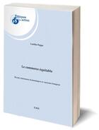 Couverture du livre « Le commerce équitable ; entre expasion économique et valeurs éthiques » de Laetitia Poppe aux éditions Eme Editions