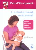 Couverture du livre « L'Allaitement Maternel » de Jane Chumbley aux éditions Soline