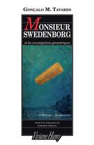 Couverture du livre « Monsieur Swedenborg et les investigations géométriques » de Goncalo M. Tavares aux éditions Viviane Hamy