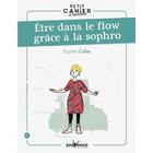 Couverture du livre « Être dans le flow grâce à la sophro » de Sophie Colas aux éditions Jouvence