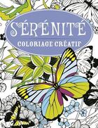Couverture du livre « Coloriage créatif ; sérénité ; coloriage créatif » de  aux éditions Bravo