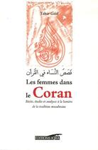Couverture du livre « Les femmes dans le coran » de Tahar Gaid aux éditions Iqra