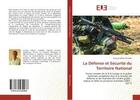 Couverture du livre « La defense et securite du territoire national - forces armees de la r.d.congo et la police nationale » de Ehambe Francois aux éditions Editions Universitaires Europeennes