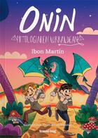 Couverture du livre « Onin mitologiaren lurraldean » de Ibon Martin Alvarez aux éditions Travel Bug