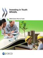 Couverture du livre « Investing in Youth ; Brazil » de Ocde aux éditions Ocde