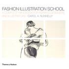 Couverture du livre « Fashion illustration school » de Nunnelly Carol aux éditions Thames & Hudson