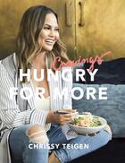 Couverture du livre « CRAVINGS: HUNGRY FOR MORE » de Chrissy Teigen aux éditions Michael Joseph