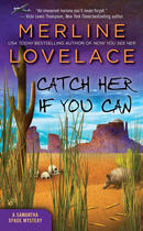 Couverture du livre « Catch Her If You Can » de Merline Lovelace aux éditions Penguin Group Us