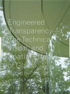 Couverture du livre « Engineered transparency » de Michael Bell aux éditions Princeton Architectural