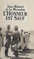 Couverture du livre « L'honneur est sauf » de Maillard De La Moran aux éditions Seuil