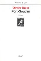 Couverture du livre « Port-soudan » de Olivier Rolin aux éditions Seuil