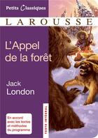 Couverture du livre « L'appel de la forêt » de Jack London aux éditions Larousse