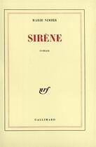 Couverture du livre « Sirene » de Marie Nimier aux éditions Gallimard