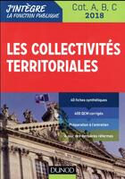 Couverture du livre « Les collectivites territoriales ; catégories A, B, C (édition 2018) » de Odile Meyer aux éditions Dunod