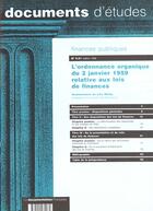 Couverture du livre « L'ordonnance organique du 2 janvier 1959 relative aux lois de finances » de Loic Philip aux éditions Documentation Francaise