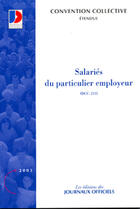 Couverture du livre « Salaries du particulier employeur (edition 2005) » de  aux éditions Documentation Francaise