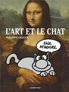Couverture du livre « L'art et le chat » de Philippe Geluck aux éditions Casterman
