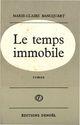 Couverture du livre « Le temps immobile » de Bancquart M-C. aux éditions Denoel