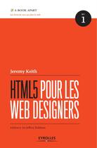 Couverture du livre « HTML5 pour les web designers » de Jeremy Keith aux éditions Eyrolles