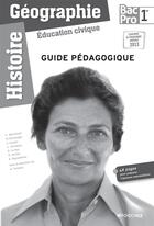 Couverture du livre « Histoire-geographie - education civique 1re bac pro guide pedagogique » de Kermarec/Perrier aux éditions Foucher