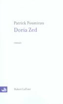 Couverture du livre « Doria zed » de Patrick Poumirau aux éditions Robert Laffont