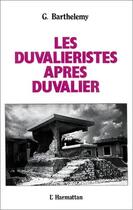 Couverture du livre « Le duvalieristes après Duvalier » de G. Barthelemy aux éditions Editions L'harmattan