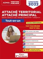 Couverture du livre « Concours attaché territorial : attaché principal ; catégorie A - tout-en-un - fil d'actu offert » de Olivier Bellego aux éditions Vuibert