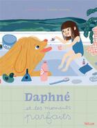 Couverture du livre « Daphné et les moments parfaits » de Julie Bonnie et Lisbeth Renardy aux éditions Helium